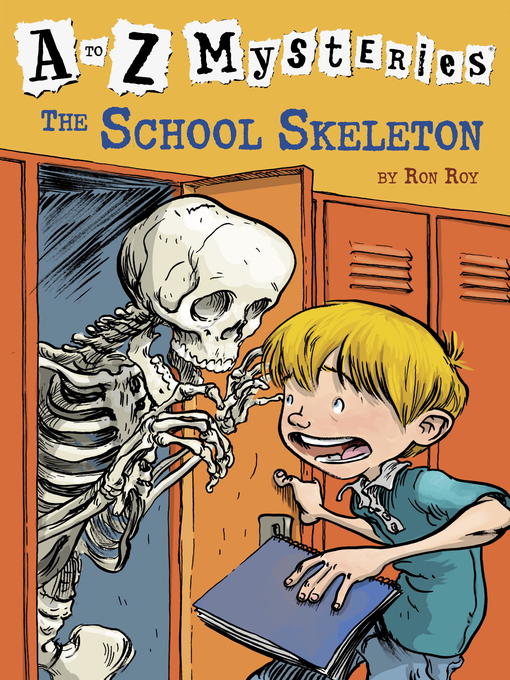 Title details for The School Skeleton by Ron Roy - Wait list